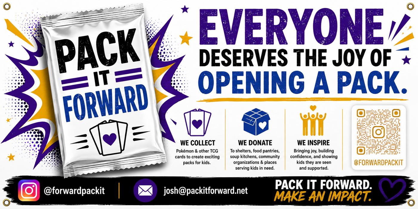 Pack It Forward banner: everyone deserves the joy of opening a pack